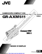 Voir GR-AXM511U pdf Mode d'emploi - Français