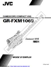 Voir GR-FXM106S pdf Mode d'emploi - Français