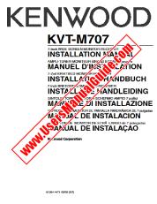 View KVT-M707 pdf English, French, German, Dutch, Italian, Spanish, Portugal (Installation Manual) User Manual