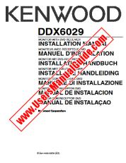 View DDX6029 pdf English, French, German, Dutch, Italian, Spanish, Portugal (INSTALLATION MANUAL) User Manual
