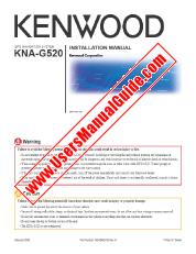 Vezi KNA-G520 pdf Engleză, franceză, germană, olandeză, italiană, spaniolă, Portugalia (INSTALARE) Manual de utilizare