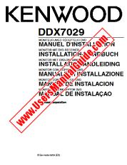 Ansicht DDX7029 pdf Französisch, Deutsch, Niederländisch, Italienisch, Spanisch, Portugal (INSTALLATIONSHANDBUCH) Benutzerhandbuch