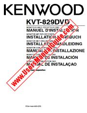 Voir KVT-829DVD pdf Français, allemand, néerlandais, italien, espagnol, Portugal (manuel d'installation) Manuel de l'utilisateur