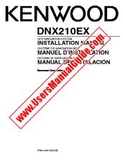 Visualizza DNX210EX pdf Inglese, francese, spagnolo (MANUALE DI INSTALLAZIONE) Manuale dell'utente