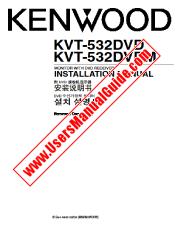 Ver KVT-532DVD pdf Inglés, Chino, Corea (MANUAL DE INSTALACIÓN) Manual de usuario