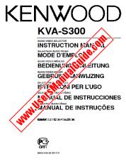 Ansicht KVA-S300 pdf Englisch, Französisch, Deutsch, Niederländisch, Italienisch, Spanisch, Portugal Bedienungsanleitung