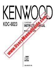 Ver KDC-8023 pdf Inglés (Revisado P.19) Manual del usuario