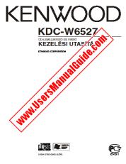 View KDC-W6527 pdf Hungarian User Manual