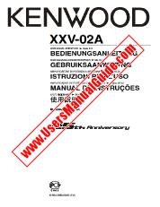 Voir XXV-02A pdf Allemand, néerlandais, italien, Portugal, Manuel d'utilisation chinois