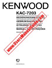 Vezi KAC-7203 pdf Germană, olandeză, italiană, Portugalia Manual de utilizare