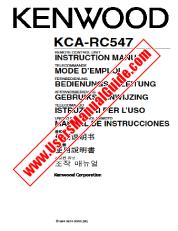 Vezi KCA-RC547 pdf Engleză, franceză, germană, olandeză, italiană, spaniolă, chineză, Coreea, Taiwan Manual de utilizare