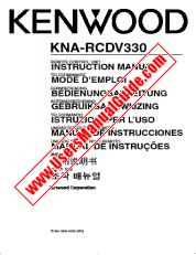 Vezi KNA-RCDV330 pdf Engleză, franceză, germană, olandeză, italiană, spaniolă, Portugalia, China, Coreea Manual de utilizare