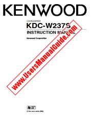 Vezi KDC-W237S pdf Engleză Manual de utilizare