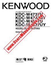 View KDC-W4737UY pdf Hungarian User Manual