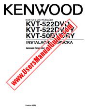 Vezi KVT-522DVD pdf Cehă (instalare) Manual de utilizare