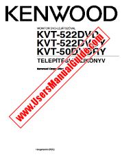 Ver KVT-522DVD pdf Húngaro (INSTALACIÓN) Manual de usuario
