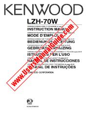 Voir LZH-70W pdf Anglais, français, allemand, néerlandais, italien, espagnol, Portugal (Manuel) Manuel de l'utilisateur