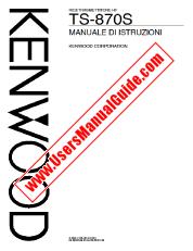 Vezi TS-870S pdf Manual de utilizare italiană