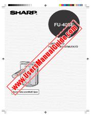 Vezi FU-40SE pdf Manualul de funcționare pentru FU-40SE maghiară
