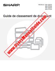 Ansicht MX-2300G/N/2700G/N pdf Bedienungsanleitung, Document Filing Guide, Französisch