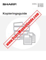 Ansicht MX-5500N/6200N/7000N pdf Bedienungsanleitung, Kopierer, Schwedisch