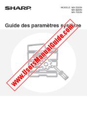 View MX-5500N/6200N/7000N pdf Operation Manual, System Settings Guide, French