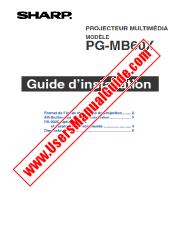 Voir PG-MB60X pdf Manuel d'utilisation, Guide d'installation, en français