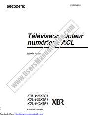 View KDL-V40XBR1 pdf Mode demploi