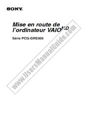 Voir PCG-GRS300 pdf Guide de démarrage rapide, le français