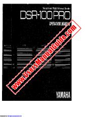 Ver DSR-100PRO pdf EL MANUAL DEL PROPIETARIO