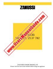 Voir ZGF782B pdf Mode d'emploi - Nombre Code produit: 949750194