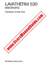 Vezi Lavatherm 530 Electronic pdf Manual de utilizare - Numar Cod produs: 607626511