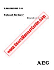 Vezi Lavatherm 610 w pdf Manual de utilizare - Numar Cod produs: 607624015