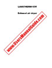 Vezi Lavatherm 630 w pdf Manual de utilizare - Numar Cod produs: 607622413