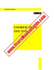 Vezi ZHC916X pdf Manual de utilizare - Numar Cod produs: 949610448