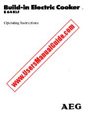 Vezi E64KLF pdf Manual de utilizare - Numar Cod produs: 611416941