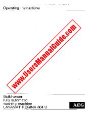 Vezi Lavamat Regina 804U pdf Manual de utilizare - Numar Cod produs: 605595901