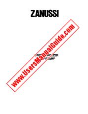 Voir ZFK47/52RF pdf Mode d'emploi - Nombre Code produit: 924628057
