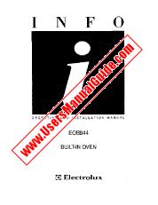 Vezi EOB944W1 pdf Manual de utilizare - Numar Cod produs: 944250229