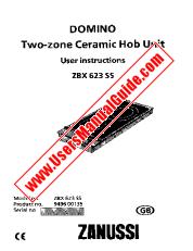 Vezi ZBX623SS pdf Manual de utilizare - Numar Cod produs: 949600135