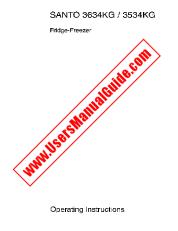 Vezi Santo 3634 KG pdf Manual de utilizare - Numar Cod produs: 621672814