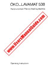 Vezi Lavamat 538 pdf Manual de utilizare - Numar Cod produs: 605607901