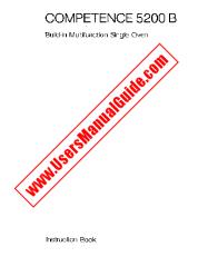 Vezi Competence 5200 B D pdf Manual de utilizare - Numar Cod produs: 611575863