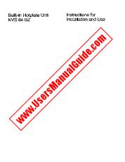 Ver KVS84 BZ pdf Manual de instrucciones - Código de número de producto: 611525000