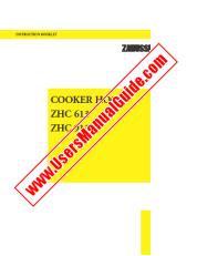 Voir ZHC613X pdf Mode d'emploi - Nombre Code produit: 949610578