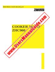 Voir ZHC960A pdf Mode d'emploi - Nombre Code produit: 949610796